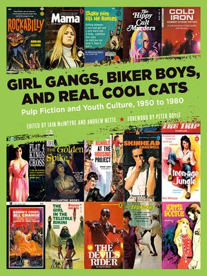 cover image of Girl Gangs, Biker Boys, and Real Cool Cats